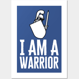 I Am A Warrior Posters and Art